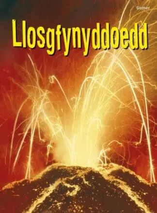 Cyfres Dechrau Da: Llosgfynyddoedd