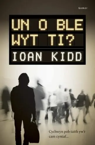 Un o Ble Wyt Ti?