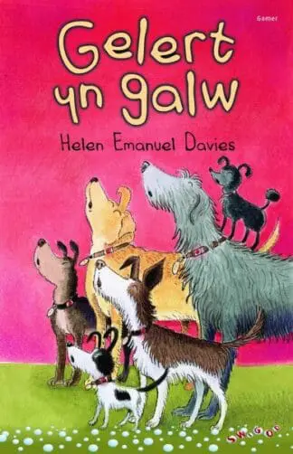 Cyfres Swigod: Gelert yn Galw