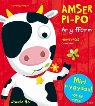 Amser Pi-Po: Ar y Fferm/Funny Faces: On the Farm