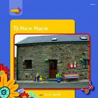 Pobl Pentre Bach: Tŷ Nicw Nacw
