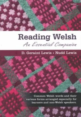 Reading Welsh – An Essential Companion