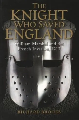 The Knight Who Saved England