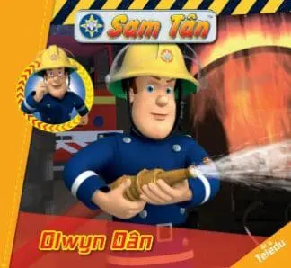 Darllen 10 Munud: Cyfres Sam Tân – Olwyn Dân