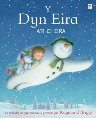 Y Dyn Eira a’r Ci Eira