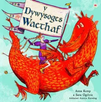 Dywysoges Waethaf, Y