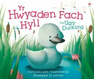 Yr Hwyaden Fach Hyll / the Ugly Duckling