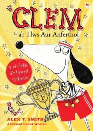 Cyfres Clem: 5. Clem a’r Tlws Aur Anferthol