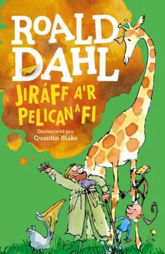 Jiráff, A’r Pelican a Fi
