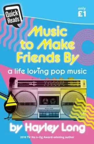 Quick Reads: Music to Make Friends by – A Life Loving Pop Music