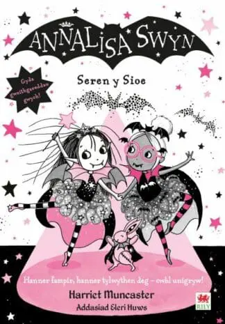 Cyfres Annalisa: Annalisa Swyn Seren y Sioe