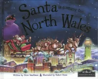 Santa is Coming to North Wales