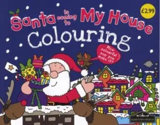 Santa is Coming to My House Colouring