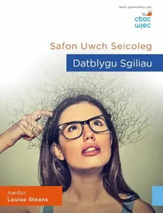 Safon Uwch Seicoleg – Datblygu Sgiliau