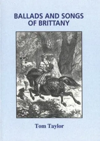 Ballads and Songs of Brittany