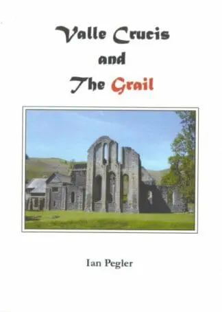 Valle Crucis and the Grail