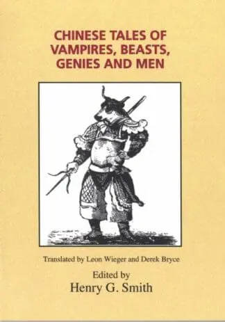 Chinese Tales of Vampires, Beasts, Genies and Men