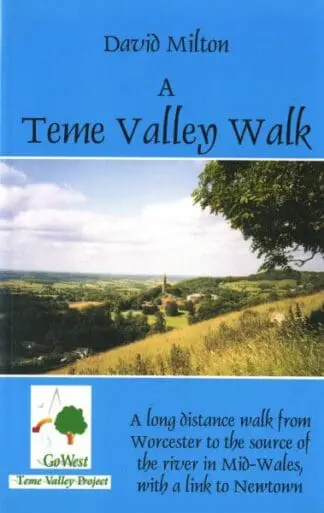 Teme Valley Walk, A