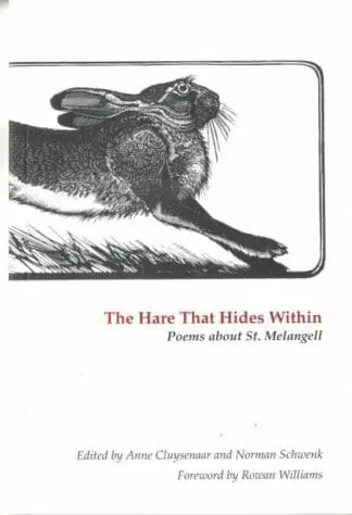 The Hare That Hides Within – Poems About St. Melangell