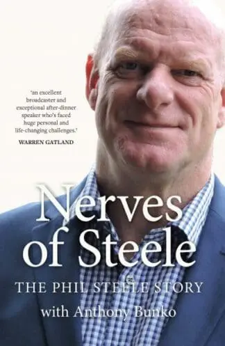 Nerves of Steele – The Phil Steele Story