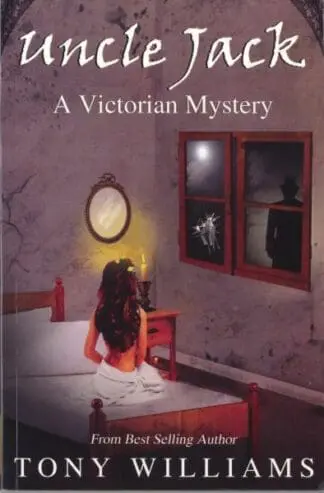 Uncle Jack – A Victorian Mystery