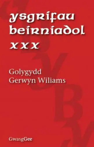 Ysgrifau Beirniadol XXX