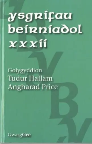 Ysgrifau Beirniadol XXXII
