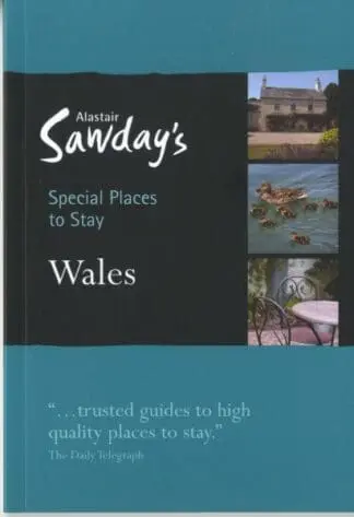 Special Places to Stay: Wales