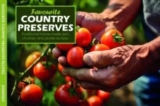 Favourite Country Preserves Recipes