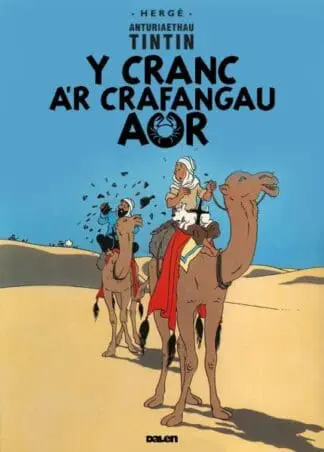 Cyfres Anturiaethau Tintin: Y Cranc a’r Crafangau Aur