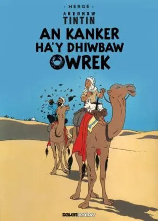 Tintin: An Kanker Ha’y Dhiwbaw Owrek (Cornish)