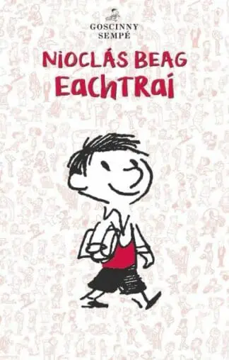 Nioclás Beag : Eachtraí