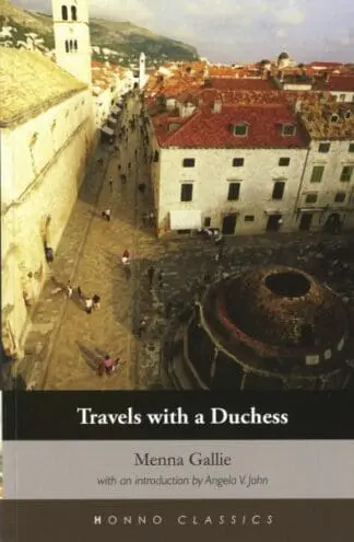 Travels with a Duchess