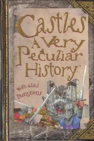 Cherished Library, The: Castles – A Very Peculiar History