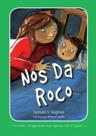 Archwilio’r Amgylchedd Awyr Agored – Cyfres 1: 8. Nos Da Roco