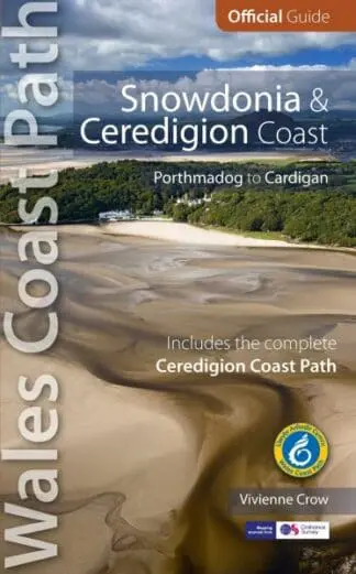 Official Guide – Wales Coast Path: Snowdonia and Ceredigion Coast – Porthmadog to Cardigan