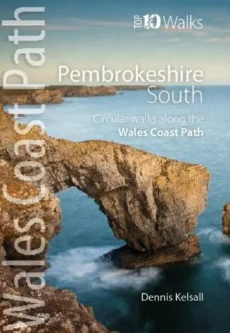 Top 10 Walks – Wales Coast Path: Pembrokeshire South