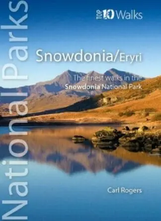 Top 10 Walks – National Parks: Snowdonia/Eryri