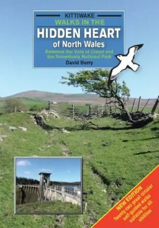Walks in the Hidden Heart of North Wales – Between the Vale of Clwyd and the Snowdonia National Park