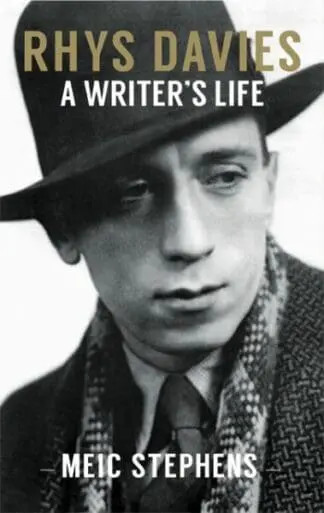 Rhys Davies – A Writer’s Life