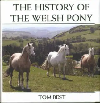 History of the Welsh Pony, The