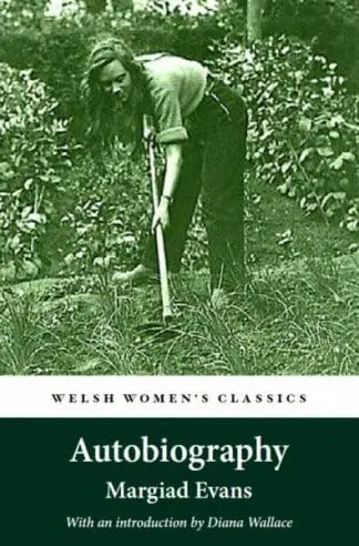 Welsh Women’s Classics: Autobiography