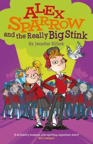 Alex Sparrow Series: Alex Sparrow and the Really Big Stink