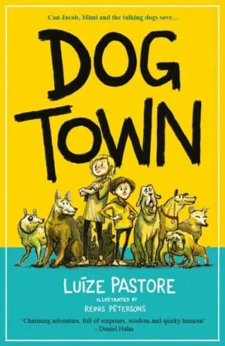 Dog Town – A Tale of the Maskatchka District