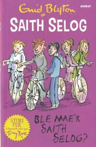 Saith Selog: Ble Mae’r Saith Selog