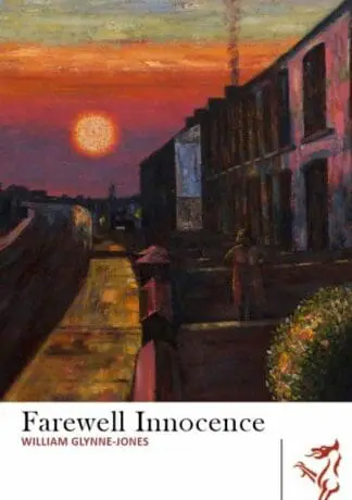 Library of Wales: Farewell Innocence