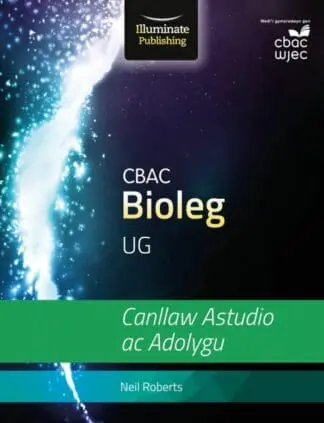 CBAC UG Bioleg: Canllaw Astudio ac Adolygu