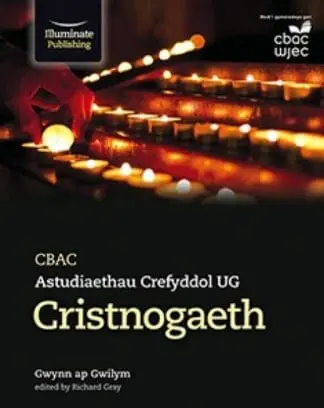 CBAC Astudiaethau Crefyddol UG – Cristnogaeth