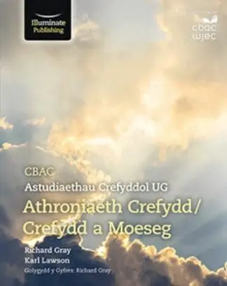 CBAC Astudiaethau Crefyddol UG Athroniaeth Crefydd