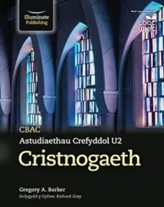 CBAC Astudiaethau Crefyddol U2: Cristnogaeth